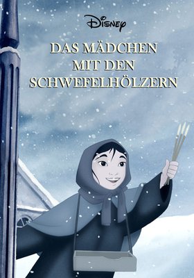 Das Mädchen mit den Schwefelhölzern