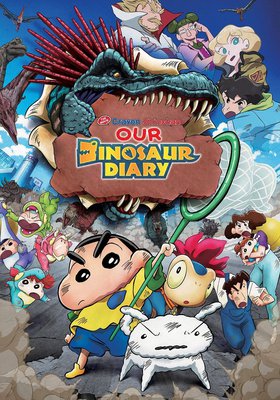 Shin chan Our Dinosaur Diary