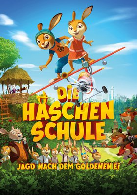 Die Häschenschule - Jagd nach dem goldenen Ei Die Häschenschule - Jagd nach dem goldenen Ei