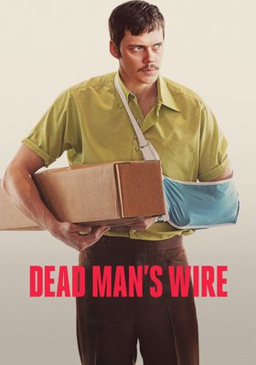 Dead Man's Wire