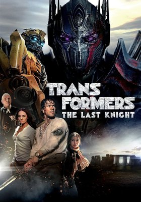 Transformers: The Last Knight Transformers: The Last Knight
