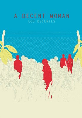 Los decentes / Die Liebhaberin