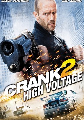 Crank 2: High Voltage