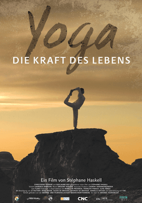 Yoga - Die Kraft des Lebens Yoga - Die Kraft des Lebens