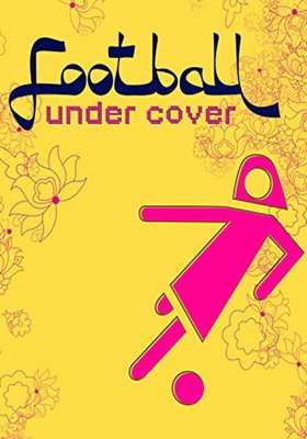 FOOTBALL UNDER COVER