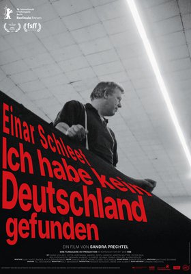 EINAR SCHLEEF – Ich habe kein Deutschland gefunden