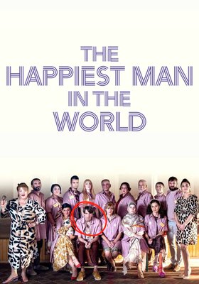 THE HAPPIEST MAN IN THE WORLD