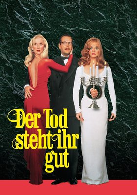 Der Tod steht ihr gut Der Tod steht ihr gut