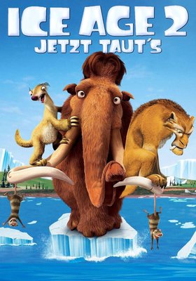 Ice Age 2 - Jetzt taut's Ice Age 2 - Jetzt taut's