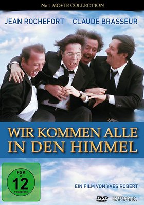 Wir kommen alle in den Himmel