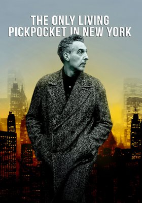 THE ONLY LIVING PICKPOCKET IN NEW YORKOmU-Nachtstudio-