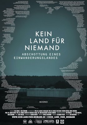 Kein Land für Niemand - Abschottung eines Einwanderungslandes Kein Land für Niemand - Abschottung eines Einwanderungslandes