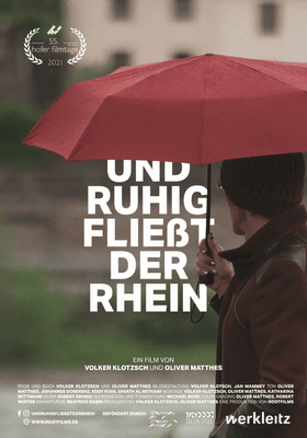 UND RUHIG FLIEßT DER RHEIN
