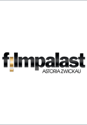 Filmpalast Astoria Zwickau