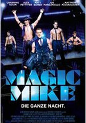 Magic Mike Magic Mike