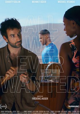 All We Ever Wanted