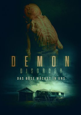 Demon Disorder - Das Böse wächst in uns