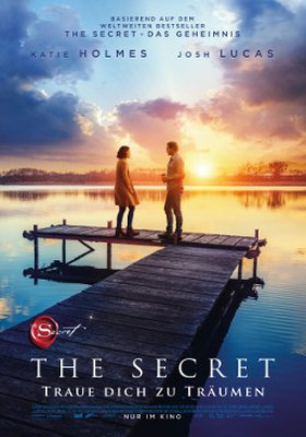 The Secret - Traue dich zu träumen The Secret - Traue dich zu träumen