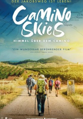 Himmel über dem Camino - Der Jakobsweg ist Leben! Himmel über dem Camino - Der Jakobsweg ist Leben!