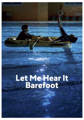 Let me hear it Barefoot